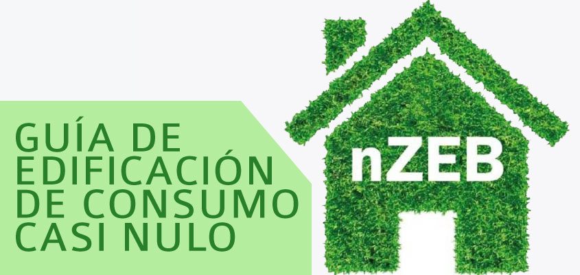 Guía de la Edificación de Energía Casi Nula (EECN): rumbo a la eficiencia energética